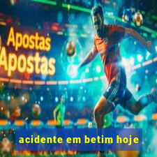 acidente em betim hoje